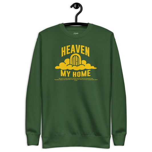Heaven my Home - Unisex Premium Sweatshirt by MASIN Fashion – Faith - based Wear