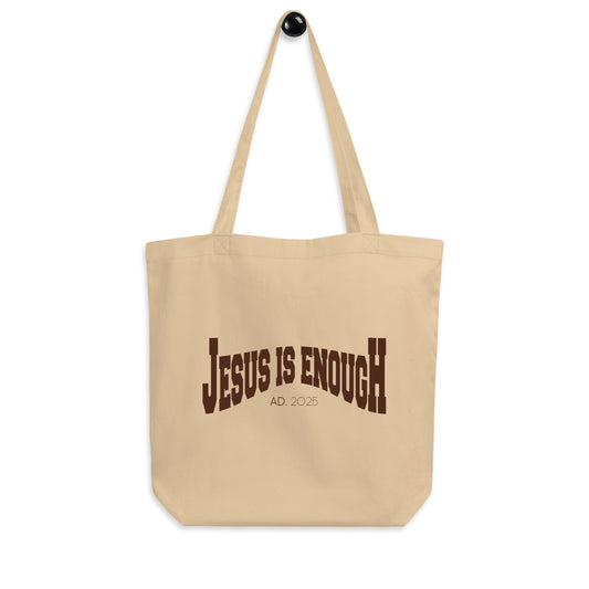 Jesus is enough - Eco Tote Bag by MASIN Fashion – Faith - based Wear