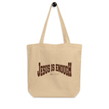 Jesus is enough - Eco Tote Bag by MASIN Fashion – Faith - based Wear