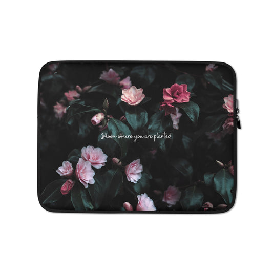 Bloom where you're planted - Laptop Sleeve by MASIN Fashion – Faith - based Wear