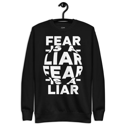 Fear is a Liar - Unisex Adult Premium Sweatshirt by MASIN Fashion – Faith - based Wear