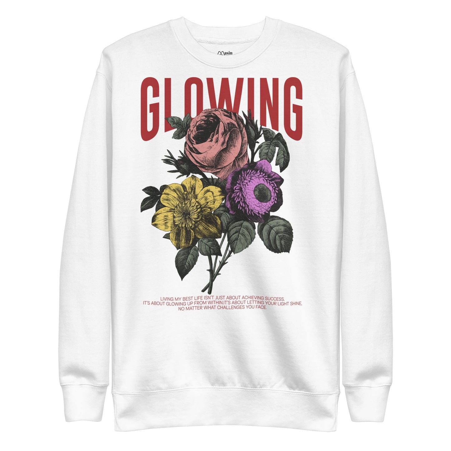 Glowing - Unisex Premium Sweatshirt by MASIN Fashion – Faith - based Wear