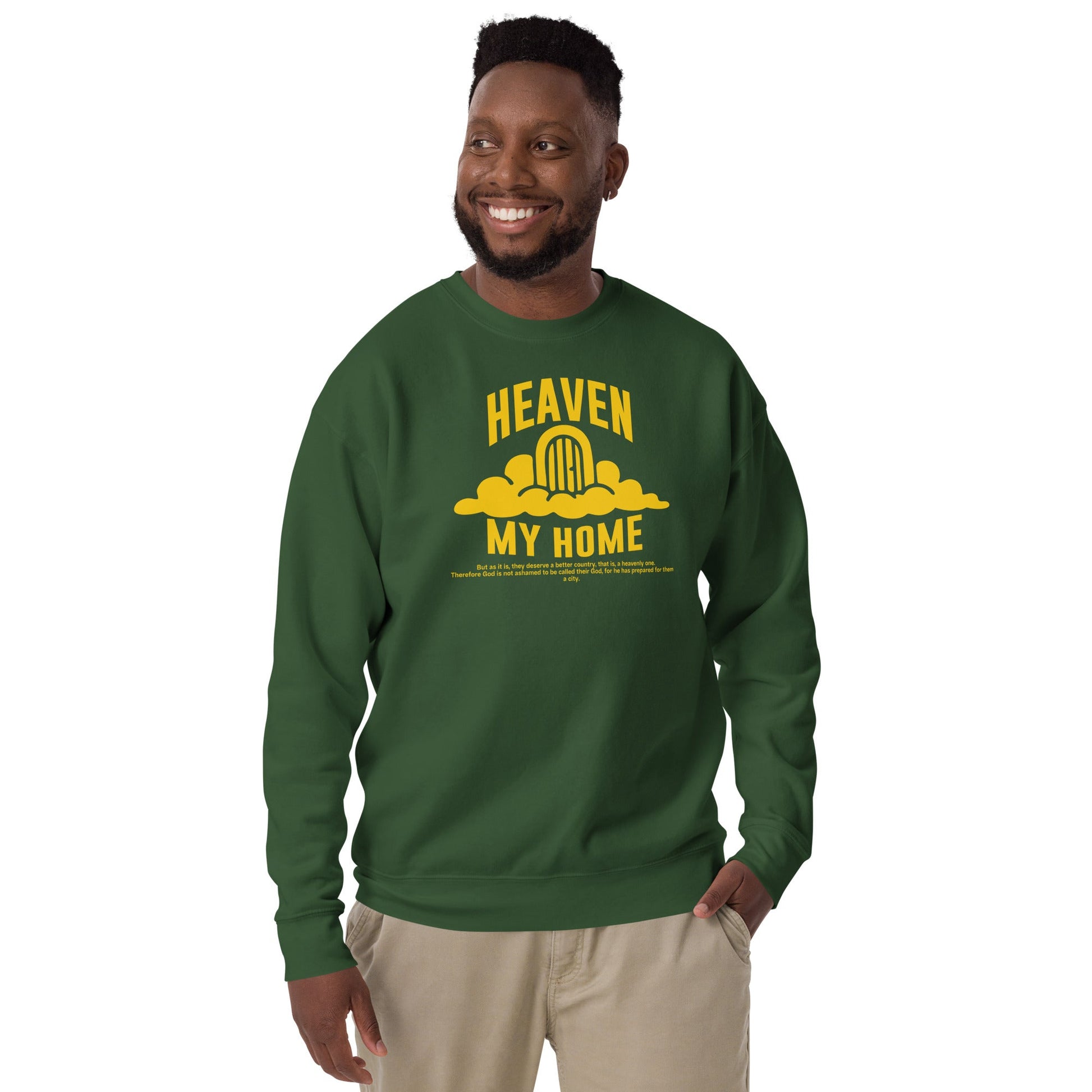 Heaven my Home - Unisex Premium Sweatshirt by MASIN Fashion – Faith - based Wear