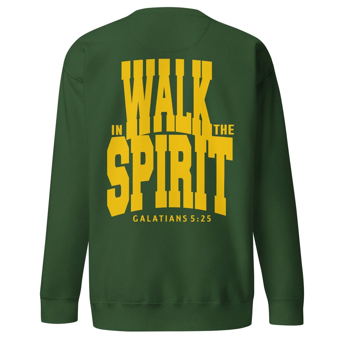 Walk in the spirit - Fitted Unisex Premium Sweatshirt by MASIN Fashion – Faith - based Wear